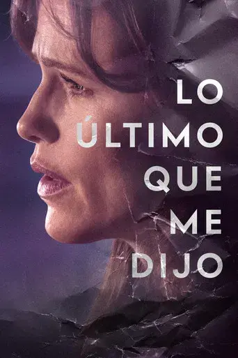Lo último que me dijo - Poster