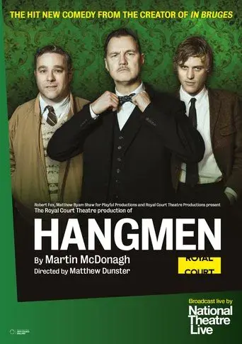 National Theatre Live: Hangmen - Poster