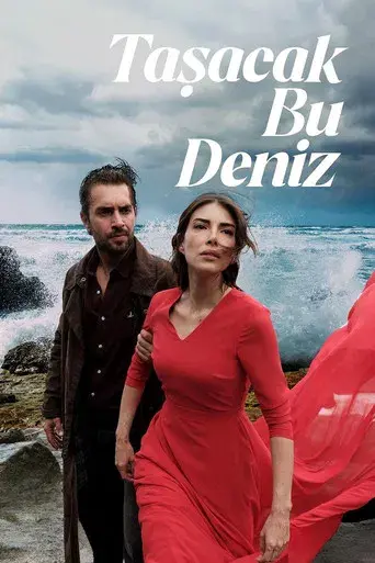 Taşacak Bu Deniz - Poster