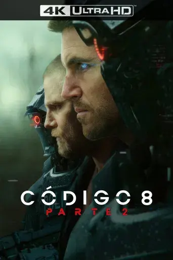 Código 8 (Parte 2) - Poster