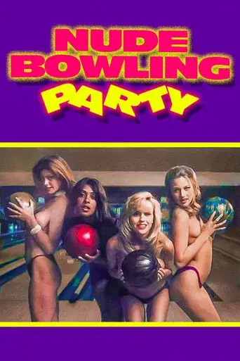 Nude Bowling Party - Poster
