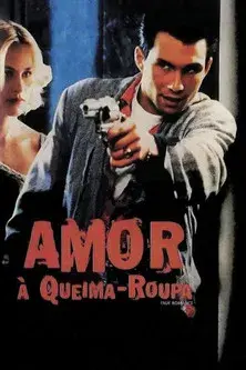Amor a quemarropa - Poster