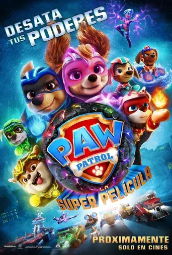 La Patrulla Canina: La superpelícula - Poster