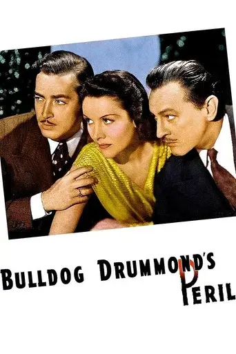 Bulldog Drummond's Peril - Poster