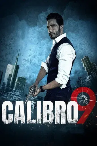 Calibre 9 - Poster