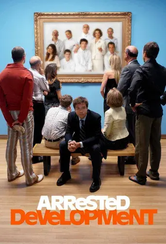 Arrested Development - Poster