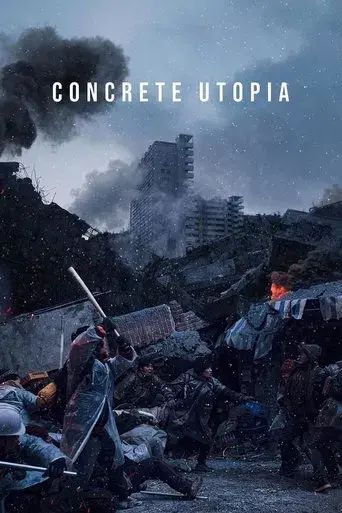Concrete Utopia - Poster