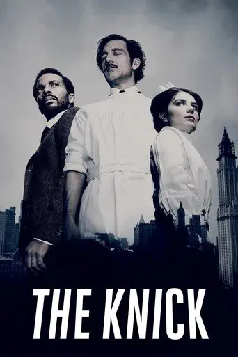 The Knick - Poster