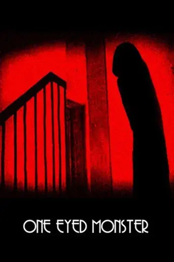 One-Eyed Monster - Poster