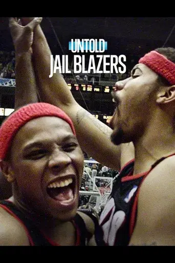 Untold: Jail Blazers - Poster