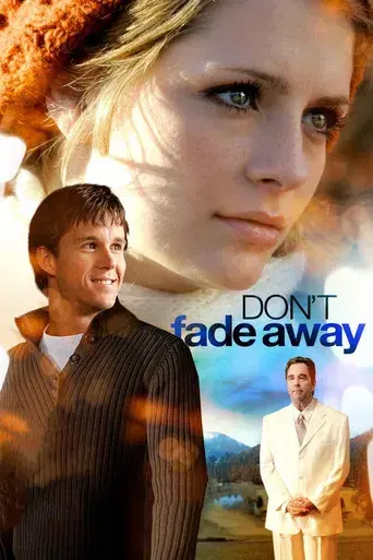 Don't Fade Away - Poster