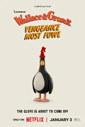 Wallace y Gromit: La venganza se sirve con plumas - Poster