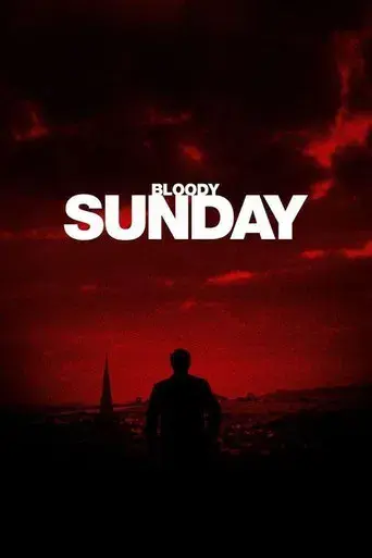 Bloody Sunday - Poster