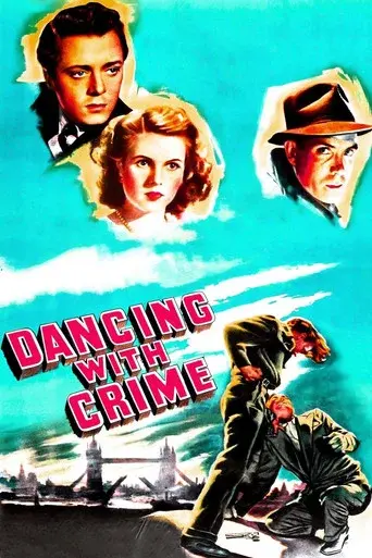 Dancing with Crime - Poster