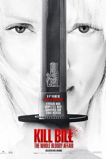 Kill Bill: Todo el sangriento asunto - Poster