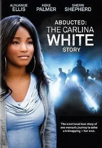 Robada, La historia de Carlina White - Poster