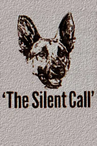 The Silent Call - Poster