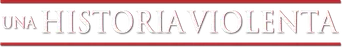 Una historia de violencia - Logo