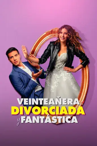 Veinteañera, divorciada y fantástica - Poster