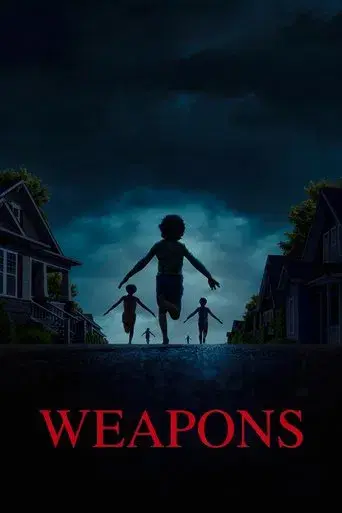 Weapons - Poster