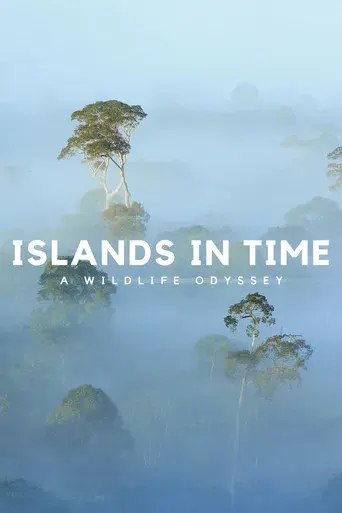 Islands in Time: A Wildlife Odyssey - Poster