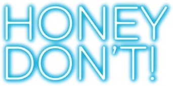 Honey Don't! - Logo