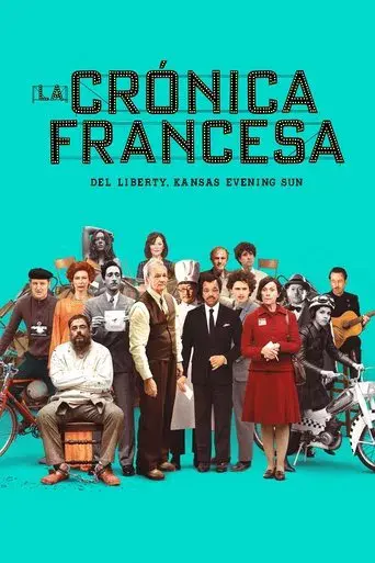 La crónica francesa - Poster