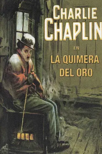 La quimera del oro - Poster