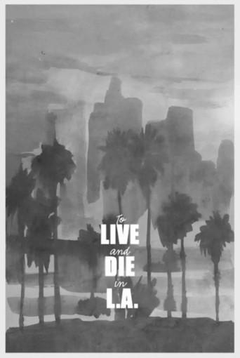 Vivir y morir en Los Ángeles - Poster