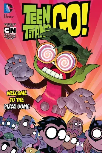 Teen Titans Go! - Poster