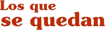 Los que se quedan - Logo