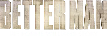 Better Man: La historia de Robbie Williams - Logo