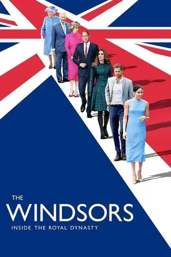 Los Windsor: una historia de poder y escándalos poster