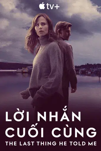 Lo último que me dijo - Poster