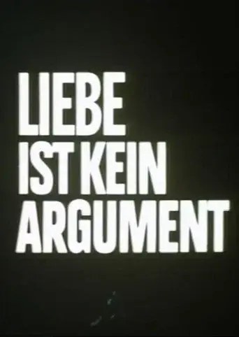 Liebe ist kein Argument poster