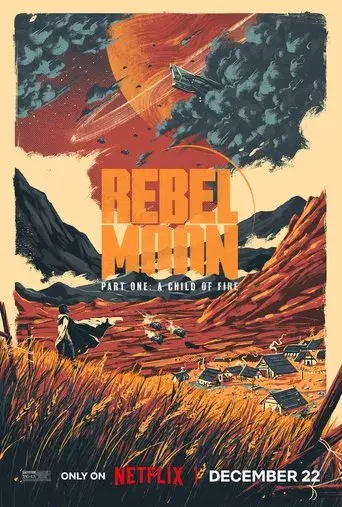 Rebel Moon (Parte uno): La niña del fuego - Poster