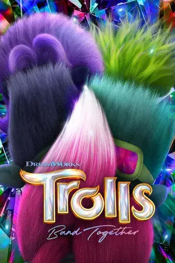 Trolls 3: Todos juntos - Poster