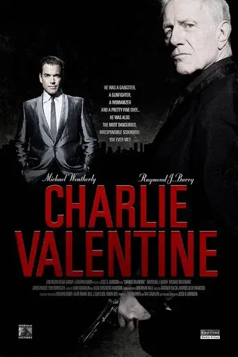 Charlie Valentine - Poster