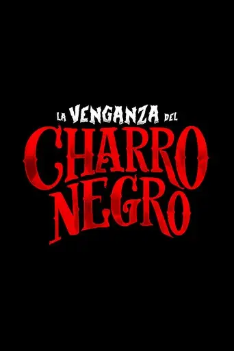 La Venganza del Charro Negro - Poster