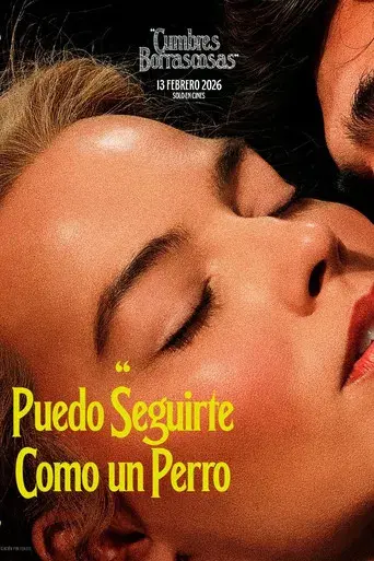 “Cumbres Borrascosas” - Poster