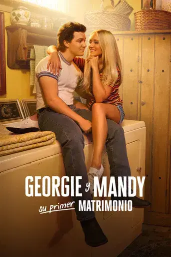 El primer matrimonio de Georgie y Mandy poster