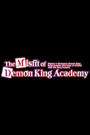 The Misfit of Demon King Academy - Poster