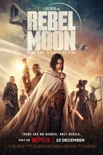 Rebel Moon (Parte uno): La niña del fuego - Poster