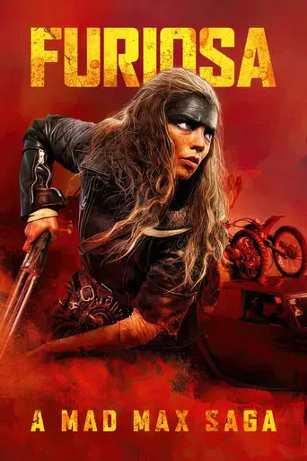 Furiosa: De la saga Mad Max - Poster