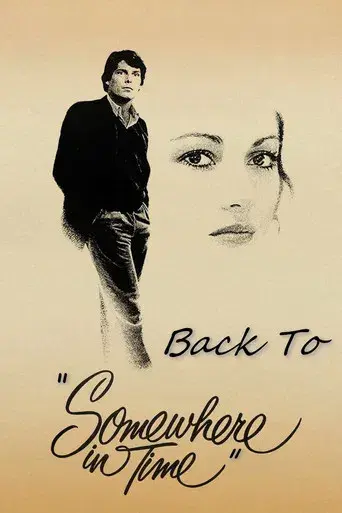 Back To "Somewhere In Time" poster