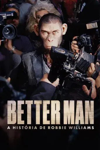 Better Man: La historia de Robbie Williams - Poster