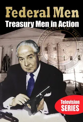 Treasury Men in Action - Poster