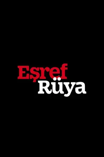 Eşref Rüya - Poster