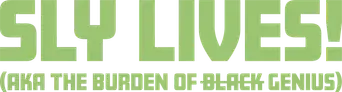 SLY LIVES!: El legado de un genio - Logo