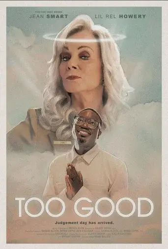 Too Good - Poster